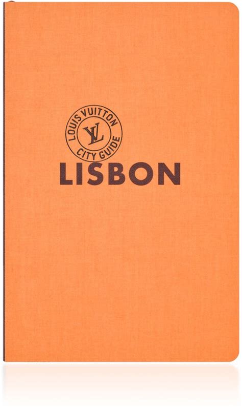 louis vuitton lisbon city guide|City Guide Lisbon, English Version .